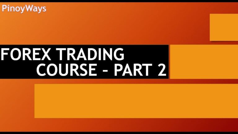 TAGALOG FOREX TRADING COURSE – PART 2