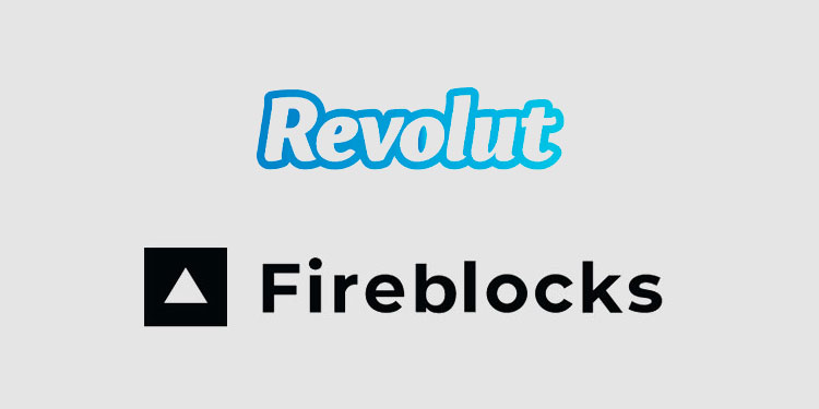 Revolut enlists Fireblocks for crypto wallet and network security infrastructure